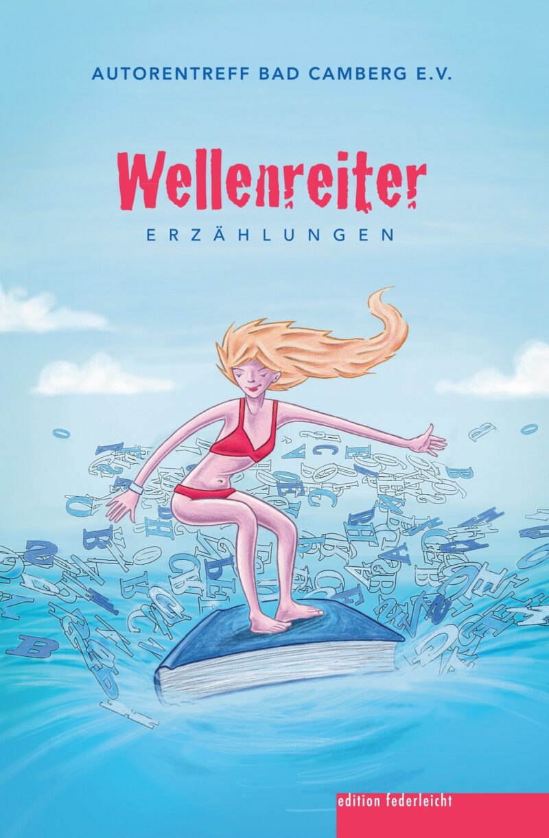 Wellenreiter. Erzählungen