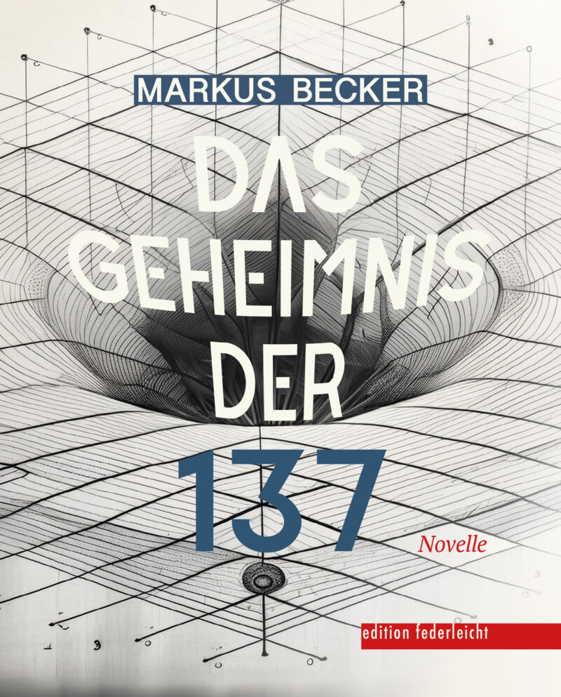 Das Geheimnis der 137. Novelle